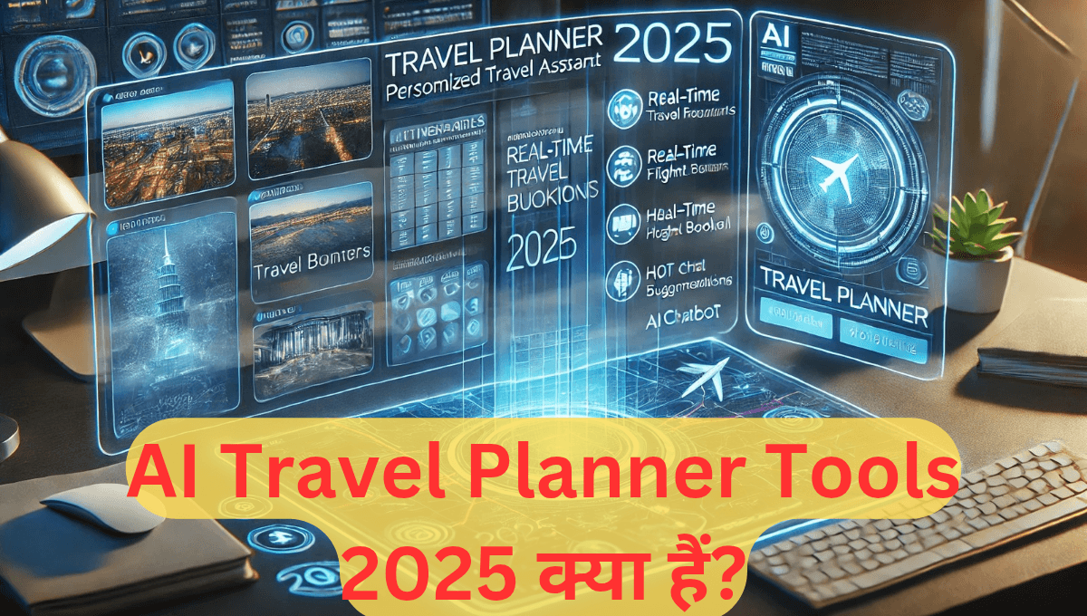 AI Travel Planner Tools