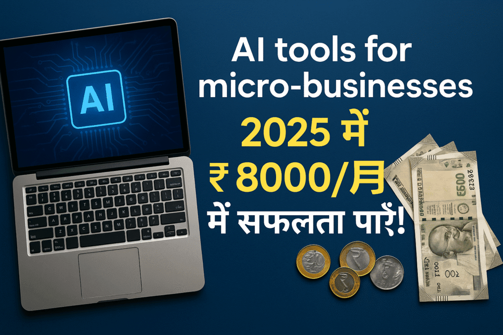 AI tools for micro-businesses