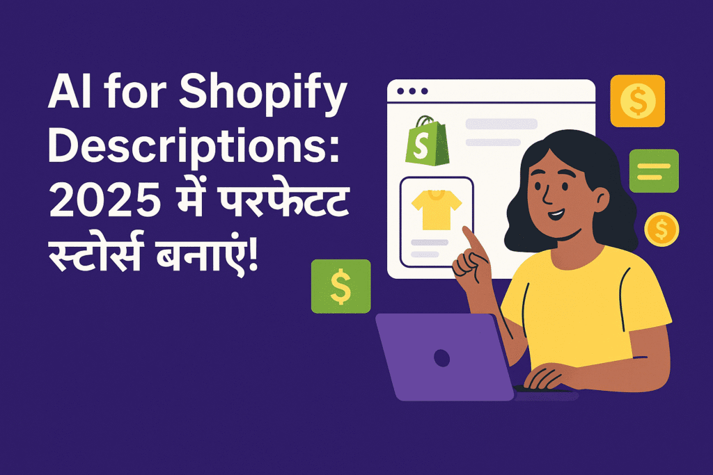 AI for Shopify Descriptions